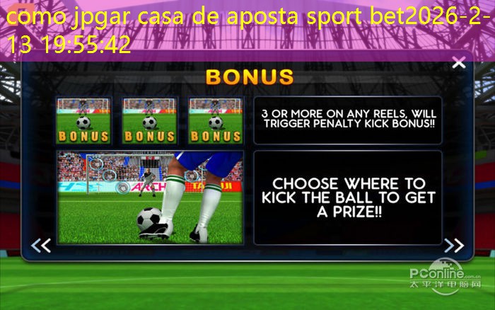 como jpgar casa de aposta sport bet